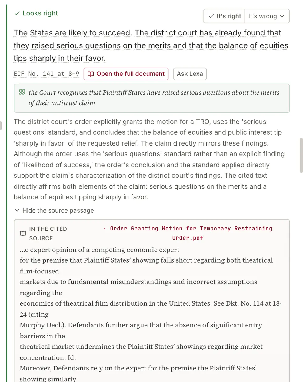 A single opened entry in the review. It is badged Looks right with "It's right" and "It's wrong" controls on the same row, then the draft's own sentence, then the record citation it rests on, then the located quotation, then a paragraph explaining how the source bears on the sentence. Below that, an expanded panel headed "in the cited source" shows the passage from the order itself.